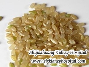 Is Brown Rice Good for Patient with Chronic Kidney Disease