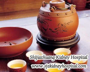 Should Third Stage Chronic Kidney Disease Patient Drink Tea