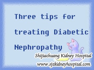 Diabetes with Kidney Disease,Kidney disease,Diabetic Nephropathy