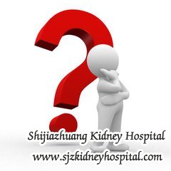 Is there any Treatment to Avoid Dialysis,Creatinine 4.6,GFR 15