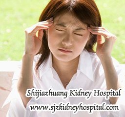 Why Kidney Failure Patient Feel Dizziness after Dialysis