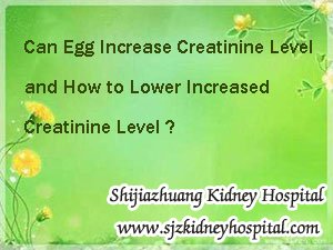 Creatinine,Increased Creatinine Level,How to Lower Increased Creatinine Level 