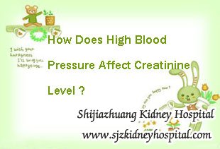 How Does High Blood Pressure Affect Creatinine Level