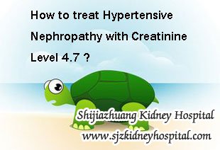 How to treat Hypertensive Nephropathy with Creatinine Level 4.7