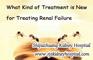 What Kind of Treatment is New for Treating Renal Failure