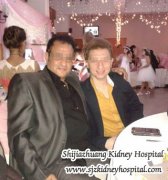 Chinese Medicine Help Kidney Failure Patient Get Rid of Dialysis Successfully