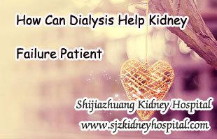 How Can Dialysis Help Kidney Failure Patient