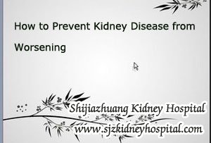 How to Prevent Kidney Disease from Worsening