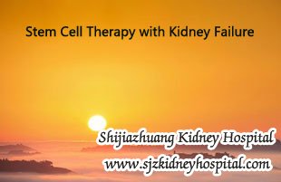 Stem Cell Therapy with Kidney Failure