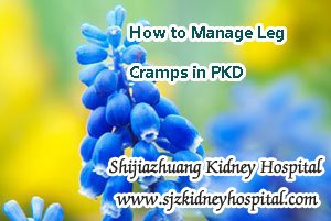 How to Manage Leg Cramps in PKD