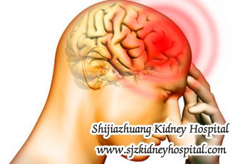 Hypertension and Nephropathy, How to Alleviate Headache