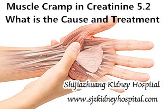 Toxin-Removing,muscle cramp,creatinine 5.2